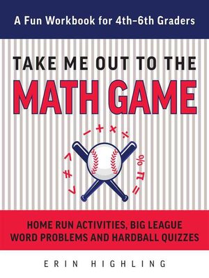 cover image of Take Me Out to the Math Game